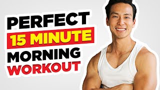 Perfect 15 Minute HOME Workout No Weights amp No Running [upl. by Past]