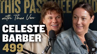 Celeste Barber  This Past Weekend w Theo Von 499 [upl. by Yesdnyl]