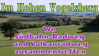 Im hohen Vogelsberg wo SüdbahnRadweg und Vulkanradweg zusammentreffen [upl. by Leuneb]