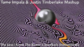 Tame Impala amp Justin Timberlake  The Less I Know The Better x SexyBack Mashup Instrumental [upl. by Jenny]