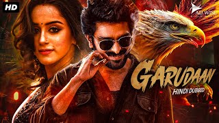 Naga Shouryas GARUDAAN  Hindi Dubbed Full Movie  Mehreen Pirzada  South Action Romantic Movie [upl. by Garfield]