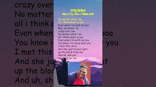 Nelly ft Kelly Rowland  Dilemma Lyrics shorts [upl. by Dyob]