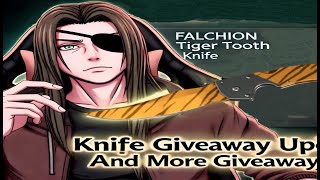 Falchion Knife Giveaway update and More giveaways [upl. by An]