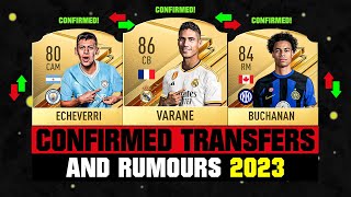 FIFA 24  NEW CONFIRMED TRANSFERS amp RUMOURS 🤪🔥 ft Varane Echeverri Buchanan etc [upl. by Fradin]