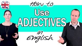 How to Use Adjectives in English  English Grammar Course [upl. by Hagai]