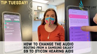 How To Change The Audio Routing From An Android To Oticon Hearing Aids  Best Life Hearing Center [upl. by Oderf461]