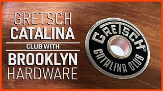 Gretsch Catalina Club With Brooklyn Hardware [upl. by Airetnuhs591]