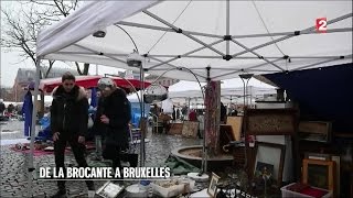 Brocantes  De la brocante à Bruxelles  20160305 [upl. by Lidstone]