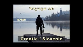 TEASER  CROATIE  SLOVENIE [upl. by Elissa]