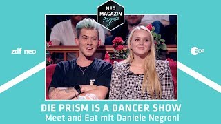 Die PRISM Is A Dancer Show Meet and Eat mit Daniele Negroni  NEO MAGAZIN ROYALE  ZDFneo [upl. by Efthim962]