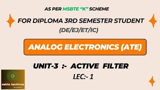 Lect1 unit4 Active Filter  Analog Electronics  MSBTE K Scheme  EampTC Diploma [upl. by Lizzy]