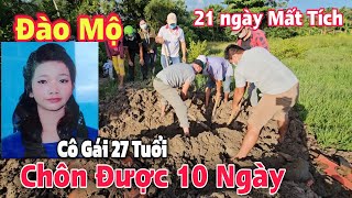 Nghẹn Lòng Là Trời Đào M ộ Cô Gái27t Mới Hạ Được 10 Ngày [upl. by Ellevel]