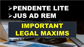 Exploring Important Legal Maxims  Pendente Lite and Jus ad Rem [upl. by Erin]