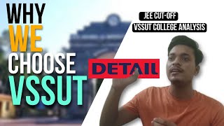 Why you should choose vssut vssut cutoff  vssut admission jee main cutoff 2022VSSUT placement [upl. by Arbas536]