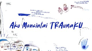 Fourtwnty  Aku Mencintai Traumaku  Official Lyric Video [upl. by Ahsilad527]