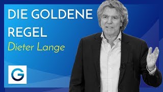 Die goldene Regel der Selbstständigkeit  Dieter Lange [upl. by Labana]