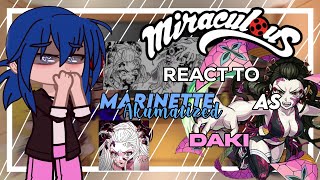 Mlb react to Marinette Akumatized as Daki  gacha club  Kny x Mlb \\ 11 🇧🇷🇺🇸 [upl. by Ellehcil358]