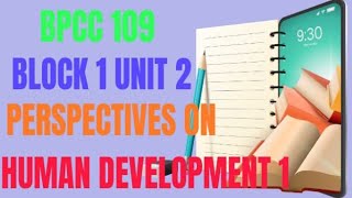 BAPCH 109 BLOCK1 UNIT2 Lifespan DevelopmentPsychology [upl. by Eldnek]