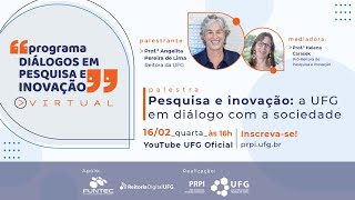 Palestra “Pesquisa e inovação a UFG em diálogo com a sociedade” [upl. by Nork]