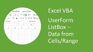 Excel UserForm  Fill ListBox With Data from Cells VBA [upl. by Blunt441]