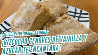 BIZCOCHO GENOVES DE VAINILLA Y AZUCAR MUY ESPONJOSO RECETA MUY BIEN EXPLICADA [upl. by Nuahsyt305]