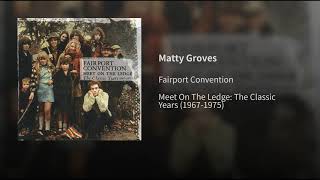 Matty Groves [upl. by Niessuh]