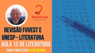 Revisão Fuvest Unesp  aula de Literatura [upl. by Rabka]