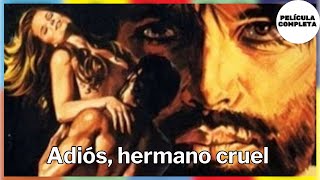 Adiós hermano cruel  Addio fratello crudele  Drama  Película Completa con Subtítulos en Español [upl. by Navak626]