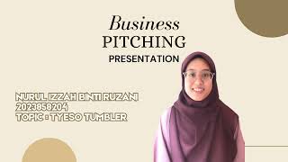 BUSINESS PITCHING PRESENTATION TYESO TUMBLER [upl. by Grannias]