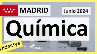 🚀QUÍMICA 2024 ▶️ Examen Selectividad EBAU✔️MADRID [upl. by Munt448]