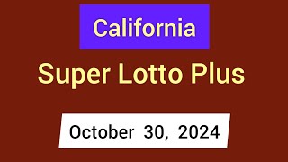 California SuperLotto Plus Winning Numbers October 30 2024 [upl. by Auhoj877]