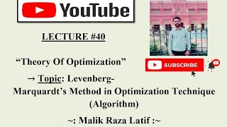 LevenbergMarquardts Method in Optimization Technique Algorithm [upl. by Ellersick]