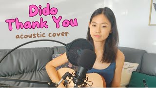 Dido  Thank You acoustic cover with lyrics [upl. by Hodgkinson]