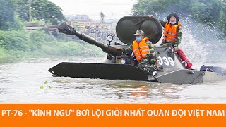 Mở kho xe tăng  thiết giáp Quân đội Việt Nam Xe tăng PT76 [upl. by Argus730]