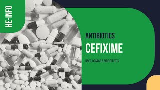 Cefixime  Uses Dosage Side Effects amp Mechanism  Suprax [upl. by Heimlich]