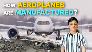 AIRPLANE MANUFACTURING AND ASSEMBLING PROCESS [upl. by Dej]