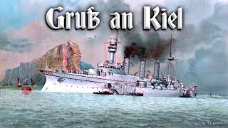 Gruß an Kiel German march [upl. by Leona]