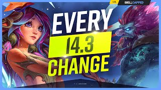 EVERY NEW CHANGE Coming in Patch 143  League of Legends [upl. by Muscolo799]