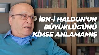 Modern parlak evrensel İbni Haldun  Prof Dr Ahmet Arslan  Düşünmek Lazım [upl. by Atews]