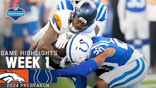 Denver Broncos vs Indianapolis Colts  2024 Preseason Week 1 Game Highlights [upl. by Aihsercal]