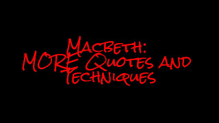 MORE Macbeth quotes  techniques AQA gcse revision [upl. by Juback171]