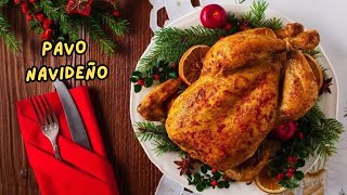 PAVO NAVIDEÑO  LA RECETA SECRETA REVELADA [upl. by Hertha]