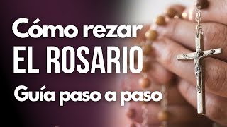 CÓMO REZAR el Rosario católico paso a paso [upl. by Eecyaj]