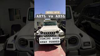 AX5L Vs AX7L tharroxx features mahindra thar automatic manual sunroof mahindratharr 1st [upl. by Charlie]