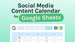 Easy Social Media Calendar for Google Sheets Free Template [upl. by Nelia]