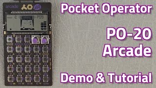 Teenage Engineering Pocket Operator PO20 Arcade  Demo amp Tutorial [upl. by Rector464]