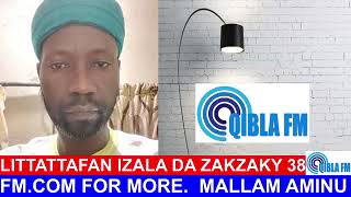 Littattafan da Zakzaky 38  Meke Faruwa A Duniya  Mallam Aminu da Br Ibrahim on Qibla FM [upl. by Arvind]