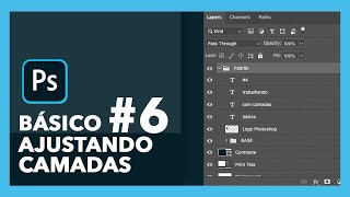 Como Ajustar E Redimensionar Camadas No Photoshop  Curso Gratuito  Aula 6 [upl. by Ynneg]