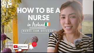 How to become a nurse in Ireland 🇮🇪 [upl. by Mathia]