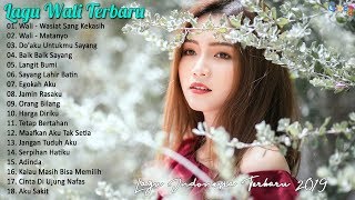 Lagu WALI Terbaru 2019  Lagu Indonesia Terbaru 2019 Terpopuler [upl. by Dnamron]